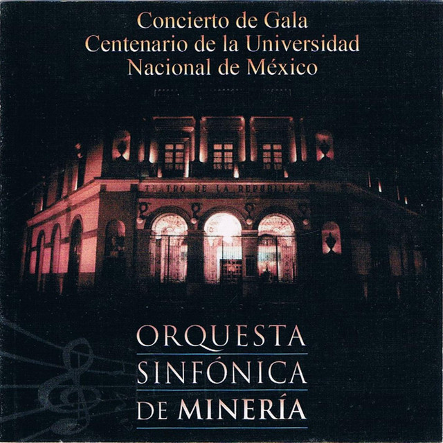 Orquesta Sinfonica de Mineria en vivo al Teatro de la Republica de Queretaro (Live) cover art