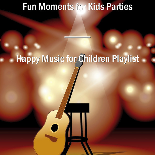 Fun Moments for Kids Parties cover art