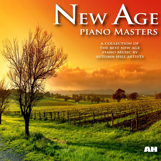 Cover of New Age Piano Masters: A Collection of the Best New Age Piano Music by New Age Piano Masters
