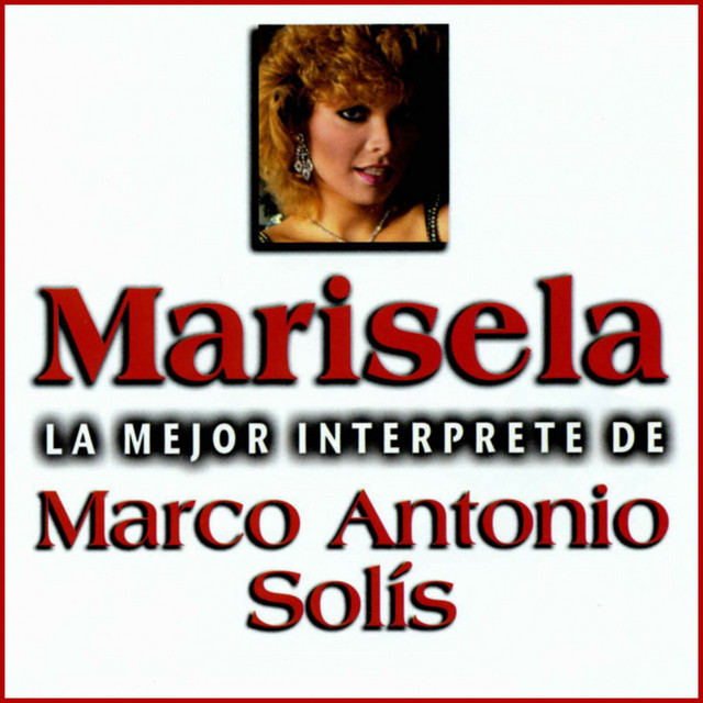 Cover of La Mejor Interprete de Marco Antonio Solis by Marisela