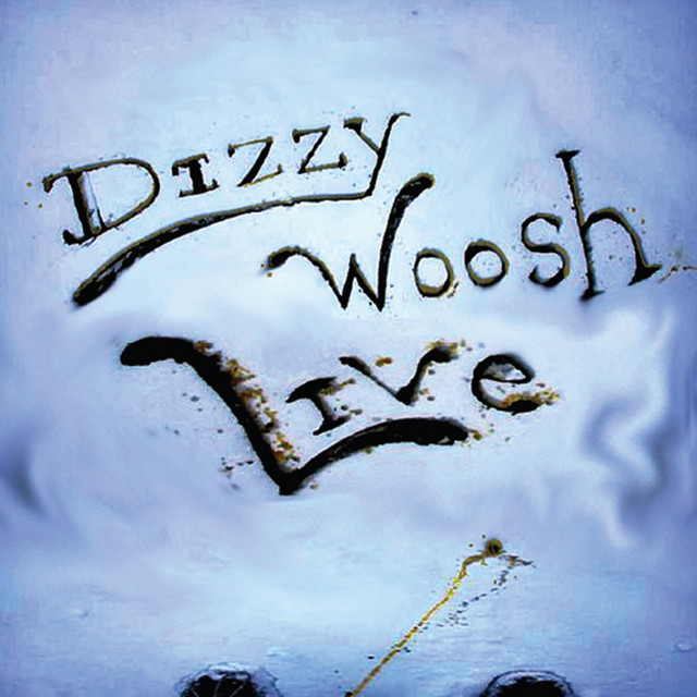 Dizzy Woosh Live (Hallowoosh 3) cover