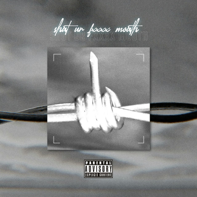 Shut Ur Fxxx Mouth