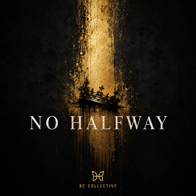 No Halfway