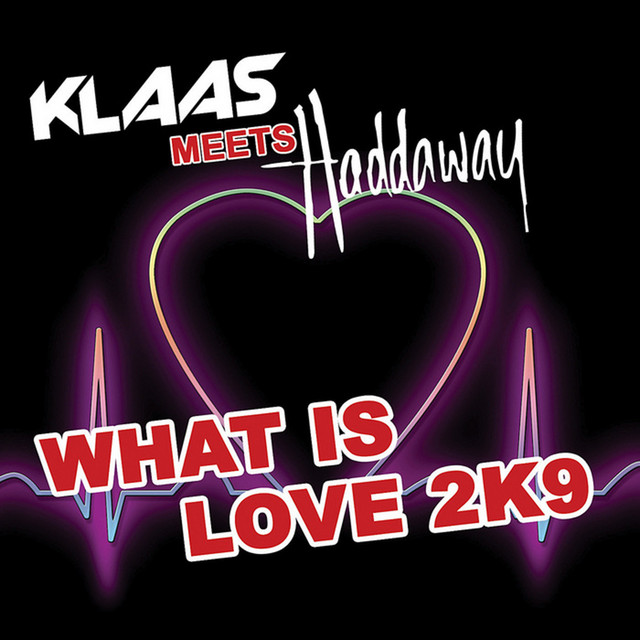 What is Love - Klaas Radio Edit