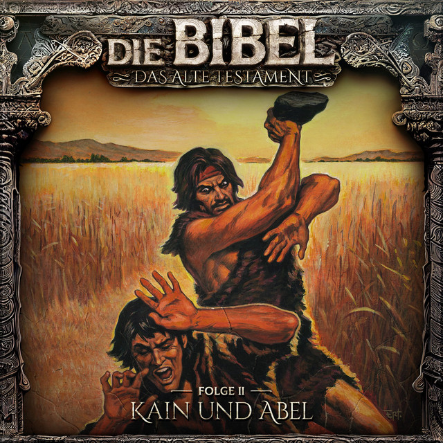 Teil 1 - Folge 2: Kain und Abel