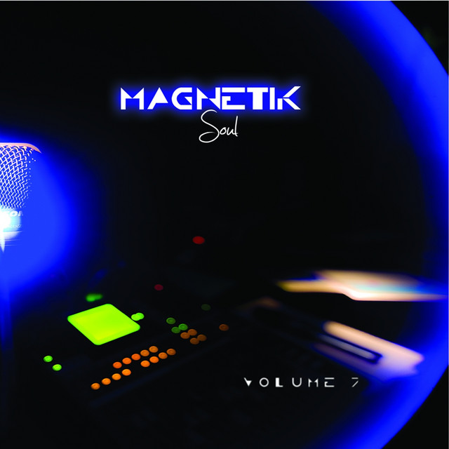 Magnetik Soul, Vol. 7 (70's Soul Music Rare Tracks) - Compilation