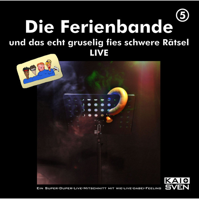 Cover: Die Ferienbande und das echt gruselig fies schwere Rätsel – LIVE