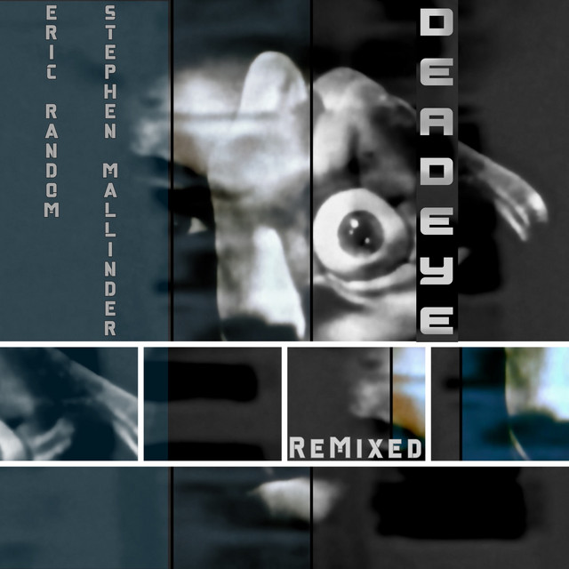 DEADEYE REMIXED cover art
