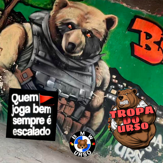 É O URSO PORRA, BROTA NO QUADRADO