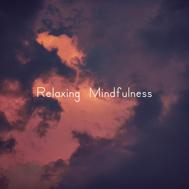 Relaxing Mindfulness cover art