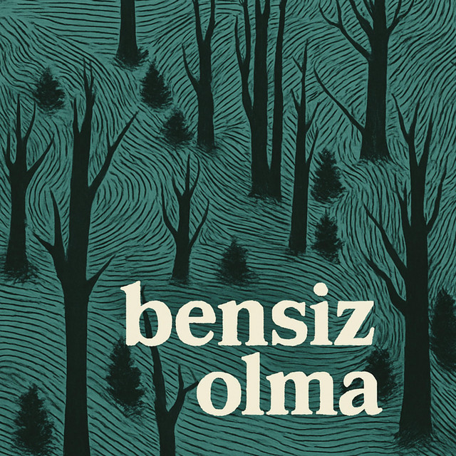 Bensiz Olma cover art