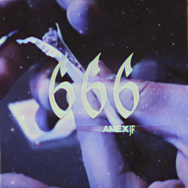 666 - Single by Amex JF | Spotify
