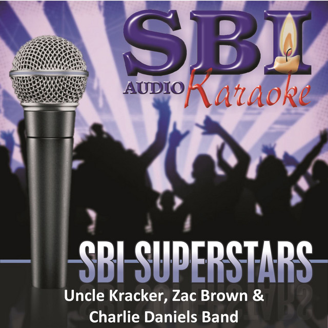 Sbi Karaoke Superstars - Uncle Kracker, Zac Brown & Charlie Daniels Band cover art