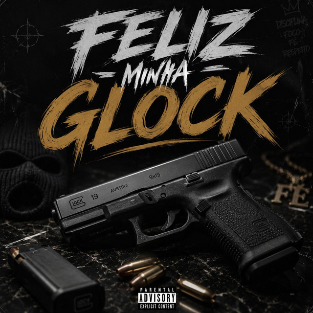 FELIZ MINHA GLOCK