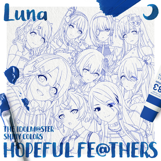 THE IDOLM@STER SHINY COLORS HOPEFUL FE@THERS -Luna- cover