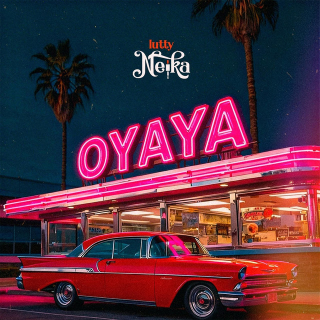 Oyaya - song and lyrics by Lutty Neika | Spotify