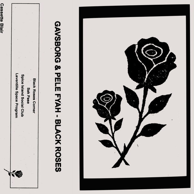 Gavsborg & Pele Fyah, Black Roses artwork