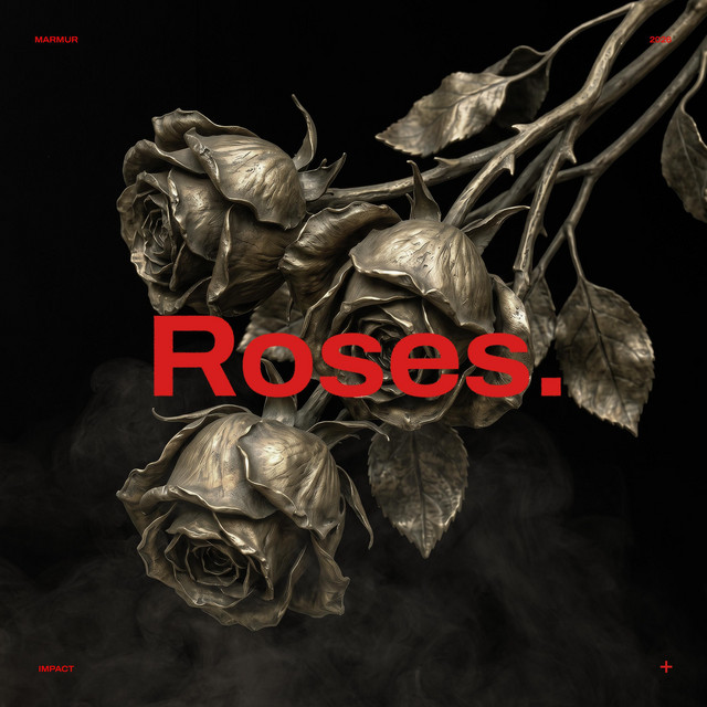 Обкладинка: Roses — Marmur