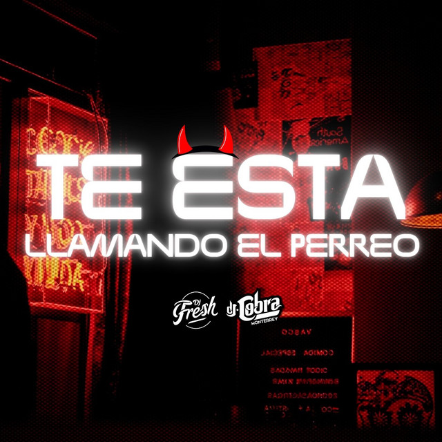Te esta llamando el perreo - Radio Edit