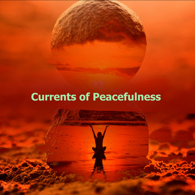 Currents of Peacefulness cover art