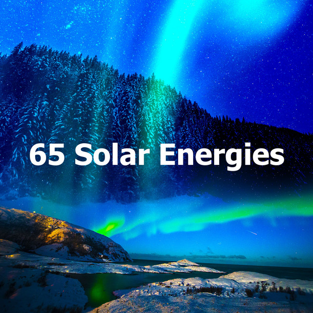 65 Solar Energies - Album by Astral Noise | Spotify