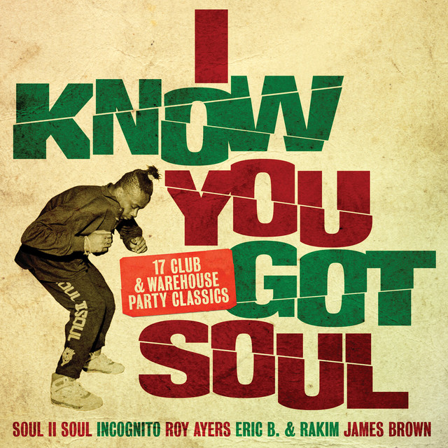 I Know You Got Soul - song and lyrics by Bobby Byrd | Spotify