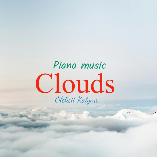 Обкладинка: Clouds — Oleksii Kalyna