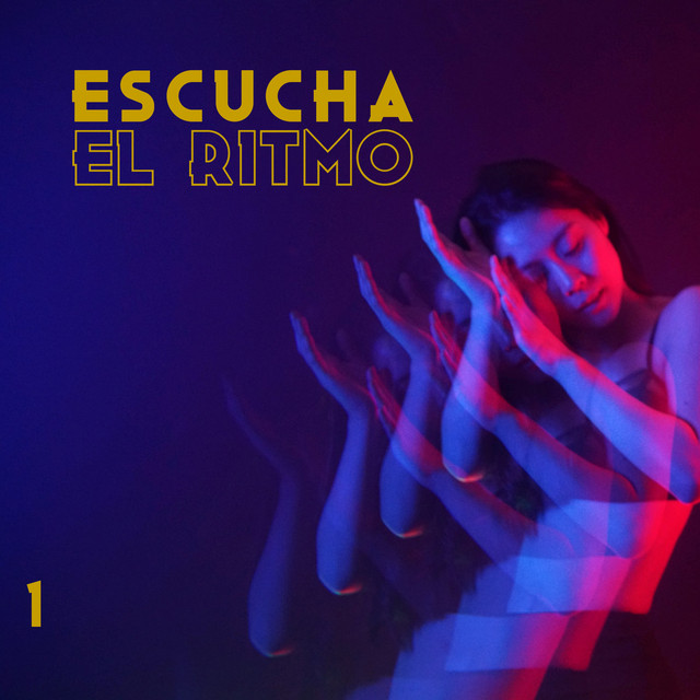 Escucha El Ritmo Vol. 1 cover art