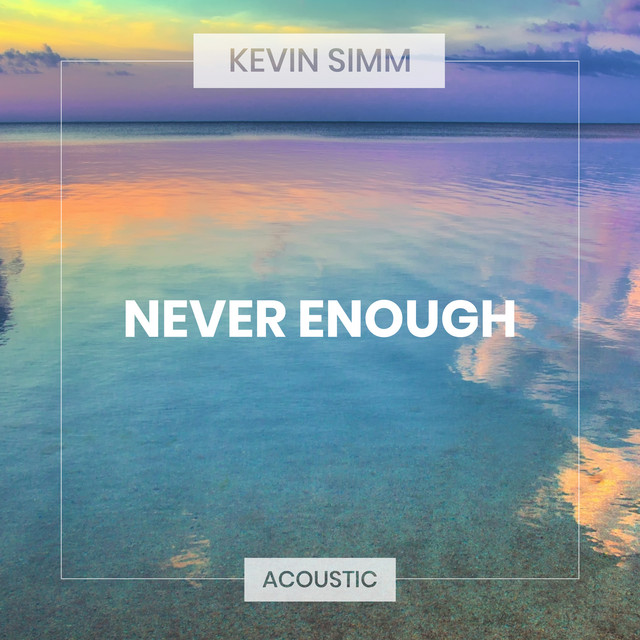 Never Enough (Acoustic) cover art