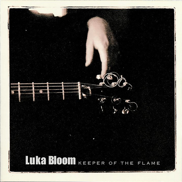 Keeper of the Flame - Album by Luka Bloom | Spotify