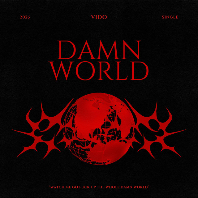 DAMN WORLD