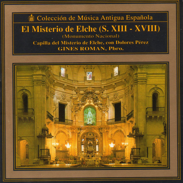 El misterio de Elche (S. XIII - XVIII) cover art