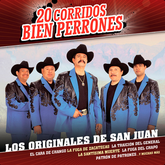 20 Corridos Bien Perrones by Los Originales De San Juan