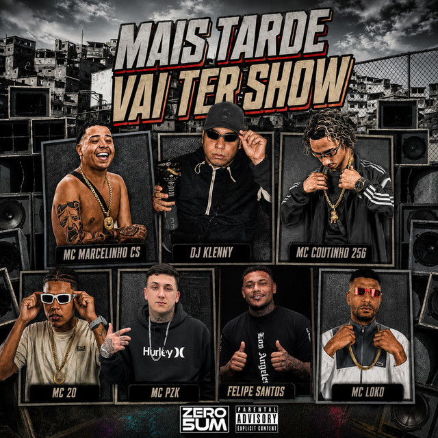 MAIS TARDE VAI TER SHOW