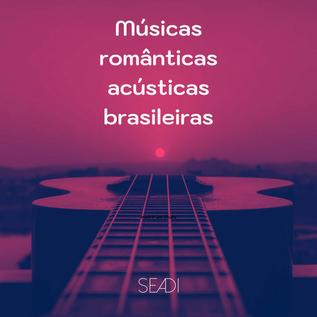 Músicas românticas acústicas brasileiras cover art