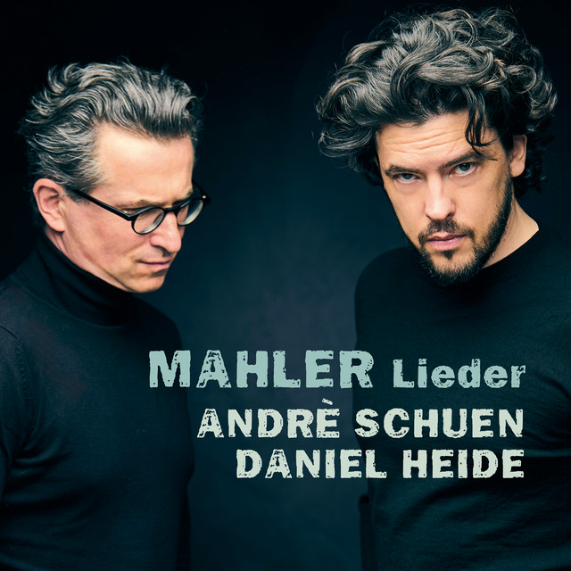 Mahler: Rückert Lieder: Ich bin der Welt abhanden gekommen album image