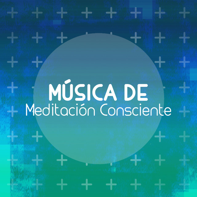 Música de Meditación Consciente cover art