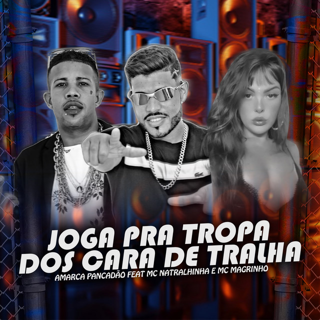 Joga pra Tropa dos Cara de Tralha