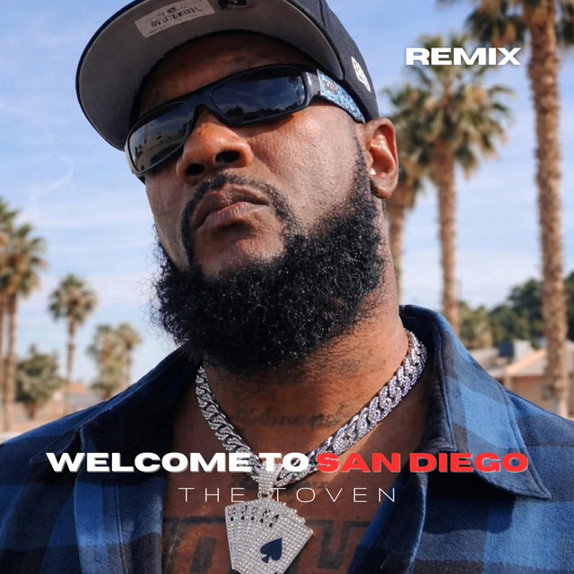 Welcome To San Diego (Remix)