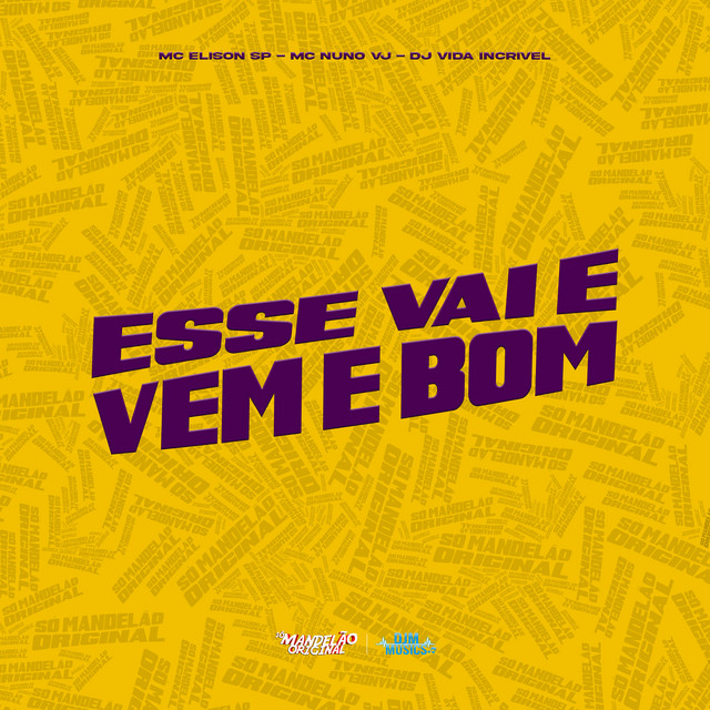 Esse Vai e Vem e Bom