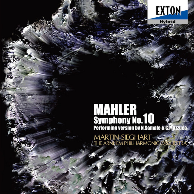 Mahler: Symphony No. 10 (Performing Version by N. Samale & G
