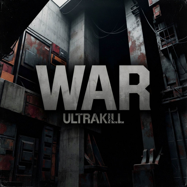 War (From "Ultrakill") [Metal Cover] album image