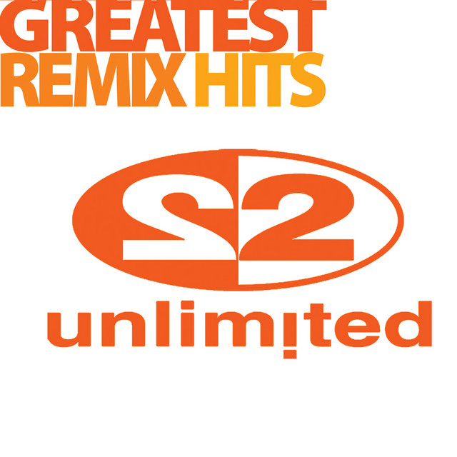 Greatest Remix Hits - Compilation by 2 Unlimited | Spotify