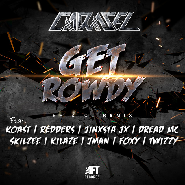 Get Rowdy (Bristol Remix) cover