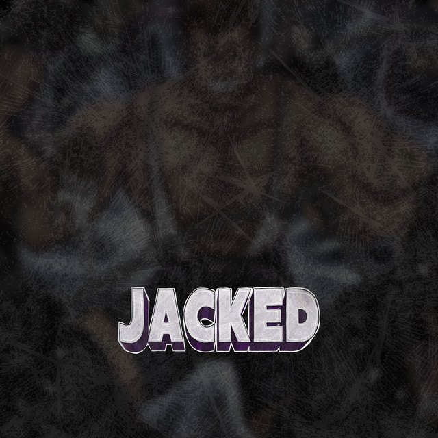 JACKED
