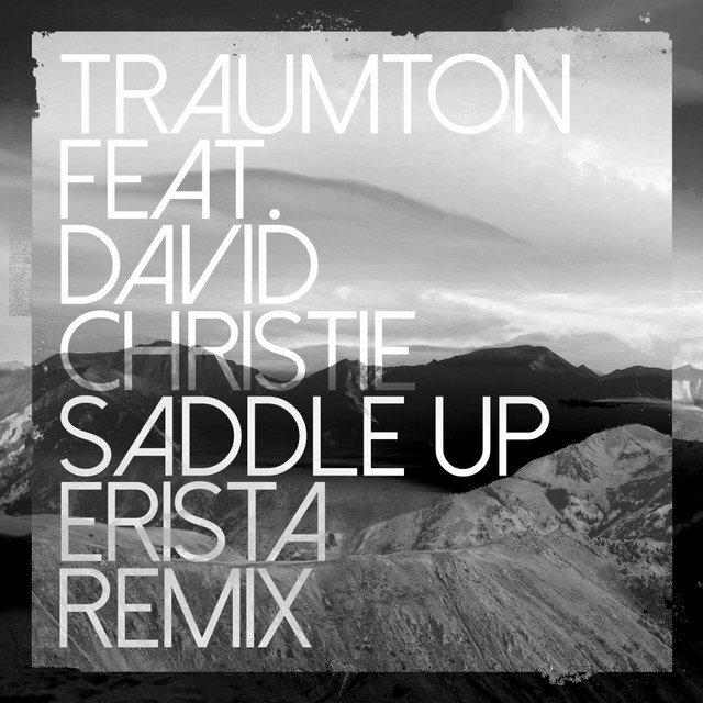 Saddle Up - ERISTA Remix