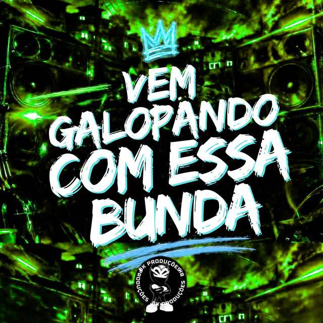 VEM GALOPANDO COM ESSA BUNDA