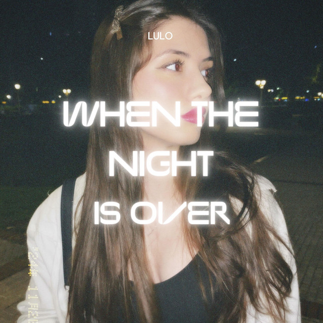 When the Night Is Over