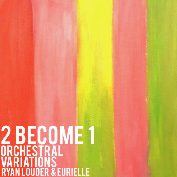 2 Become 1 (Orchestral Variations) cover art
