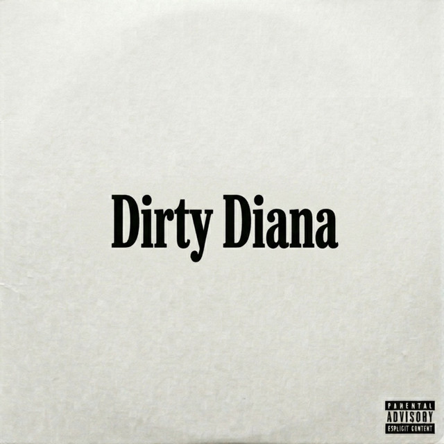 Dirty Diana